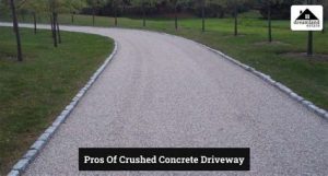 crushed concrete driveway